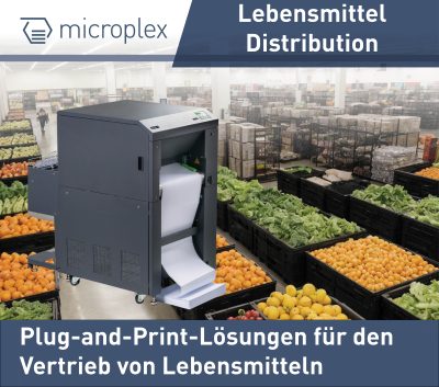 Plug-and-Print in der Lebensmittel Distribution